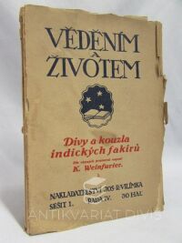 Weinfurter, Karel, Věděním a životem 1-10: Divy a kouzla indických fakírů, 1923