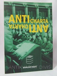 Karlík, Viktor, Pokorná, Terezie, Anticharta, 2002