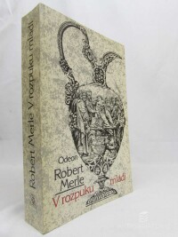 Merle, Robert, V rozpuku mládí, 1989