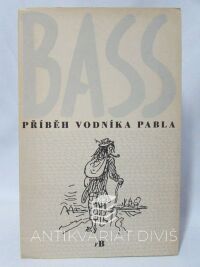 Bass, Eduard, Příběh vodníka Pabla, 1947