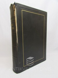 kolektiv, autorů, Biblí svatá aneb všecka Svatá Písma Starého i Nového zákona - Podlé posledního vydání kralického z roku 1613, 1920