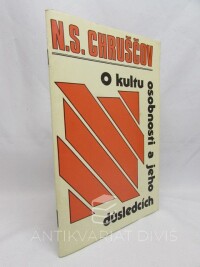 Chruščov, Nikita Sergejevič, O kultu osobnosti a jeho důsledcích, 1989