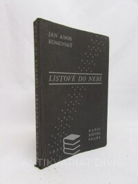 Komenský, Jan Amos, Listové do nebe, 1930