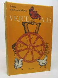 MacDonaldová, Betty, Vejce a já, 1970