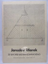 Marek, Jaroslav, Ze skicáře mistra kominického, 1979