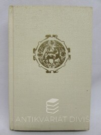 kolektiv, autorů, Mravy ctnostné mládeži potřebné - Bratrské mravouky Jiřího Strejce, Adama Šturma z Hranic a Matouše Konečného, 1940