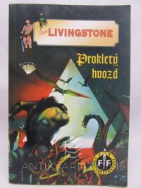 Livingstone, Ian, Prokletý hvozd, 2003