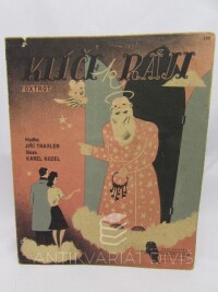 Kozel, Karel, Traxler, Jiří, Klíče k ráji, 0