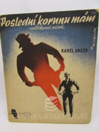Vacek, Karel, Poslední korunu mám, 0
