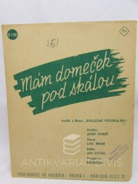 Brom, Ladislav, Dobeš, František, Mám domeček pod skalou, 0