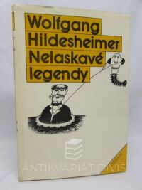 Hildesheimer, Wolfgang, Nelaskavé legendy, 1985