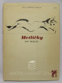 Skácel, Jan, Metličky, 1968