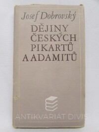 Dobrovský, Josef, Dějiny českých pikartů a adamitů, 1978