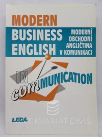 Strnadová, Zdenka, Kaftan, Miroslav, Modern Business English in Communication / Moderní obchodní angličtina v komunikaci, 2004