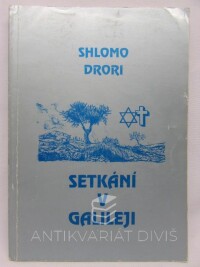 Drori, Shlomo, Setkání v Galileji, 1993
