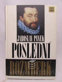 Pánek, Jaroslav, Poslední Rožmberk, 1996