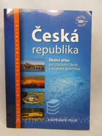 Ptáček, Jan, Česká republika: Školní atlas pro základní školy a víceletá gymnázia, 2017