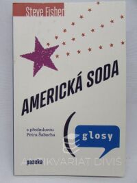 Fisher, Steve, Americká soda, 2013