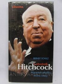 Schulz, Berndt, Labužník Hitchcock: Filmová kuchařka mistra hrůzy, 1996