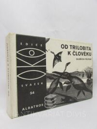 Fejfar, Oldřich, Od trilobita k člověku, 1980