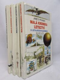 Prunier, Jame's, Malá kronika letectví 1, 2, 3, 4: O létajících bláznech, O esech a hrdinech, O pilotech pekla, O dobyvatelích vesmíru, 1994