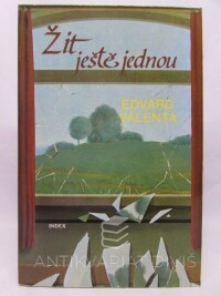 Valenta, Edvard, Žít ještě jednou, 1983