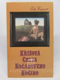 Kriseová, Eda, Křížová cesta kočárového kočího, 1979