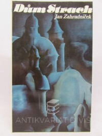 Zahradníček, Jan, Dům Strach, 1981