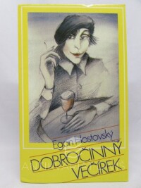 Hostovský, Egon, Dobročinný večírek, 1985