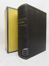kolektiv, autorů, Biblí svatá aneb všecka Svatá Písma Starého i Nového zákona - Podle posledního vydání kralického z roku 1613, 1936
