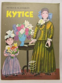 Slavejkov, Petko Račev, Kytice, 1983
