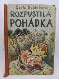 Dolénková, Karla, Rozpustilá pohádka, 1950