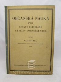 Till, Alois, Občanská nauka pro ústavy učitelské a ústavy domácích nauk, 1931
