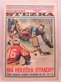 Krofta, Ivan, Pionýrská stezka - Časopis pro turistiku a sport, ročník 1, číslo 6, 1971