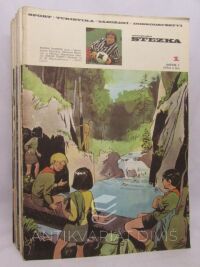 Krofta, Ivan, Pionýrská stezka - Časopis pro turistiku a sport, ročník 3, čísla1-3, 5, 7-8, 10-13, 15-24, 1973