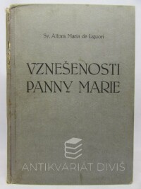 Liguori, Alfons Maria de, Vznešenosti panny Marie, 1939
