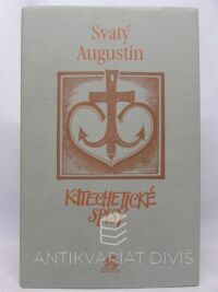 Svatý, Augustin, Katechetické spisy, 2005