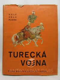 Volf, František, Plicka, Vladimír, Turecká vojna, 1938