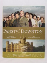 Fellowesová, Jessica, Panství Downton, 2015