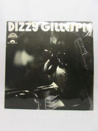 Gillespie, Dizzy, Dizzy Gillespie - klasik moderního jazzu, 1975