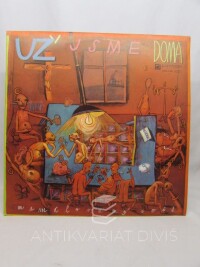 Už, jsme doma, Nemilovaný svět, 1991