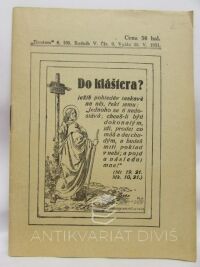 kolektiv, autorů, Do kláštera? - "Životem" č. 105, ročník V., číslo 9, 1931