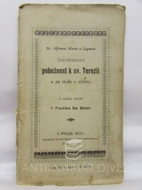 Alfonsa, Marie z Liguori, Blažek, František Sal., Devítidenní pobožnost k sv. Terezii, 1900