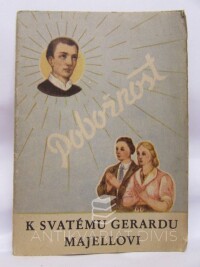 kolektiv, autorů, Pobožnost / Modlitby k svatému Gerardu Majellovi, 0