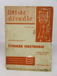 Nejedlý, Viktor, Čtverák hastrman, 1935