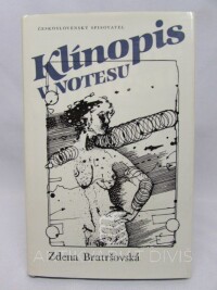 Bratršovská, Zdena, Klínopis v notesu, 1986