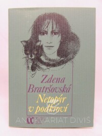 Bratršovská, Zdena, Netopýr v podkroví, 1987