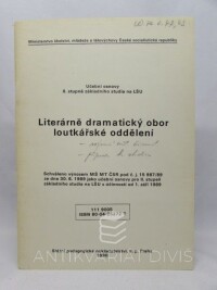 kolektiv, autorů, Učební osnovy II. stupně základnícho studia na LŠU: Literárně dramatický obor loutkářské oddělení, 1990