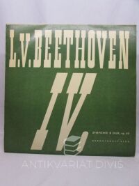 Beethoven, Ludwig van, Symfonie č. 4 B dur op. 60 (Česká filharmonie - János Ferencsik), 1963