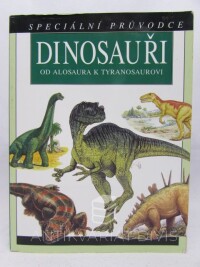 McCall, Gerrie, Dinosauři - Od alosaura k tyranosaurovi, 2008